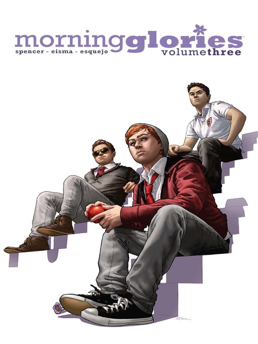 Title details for Morning Glories (2010), Volume 3 by Nick Spencer - Available